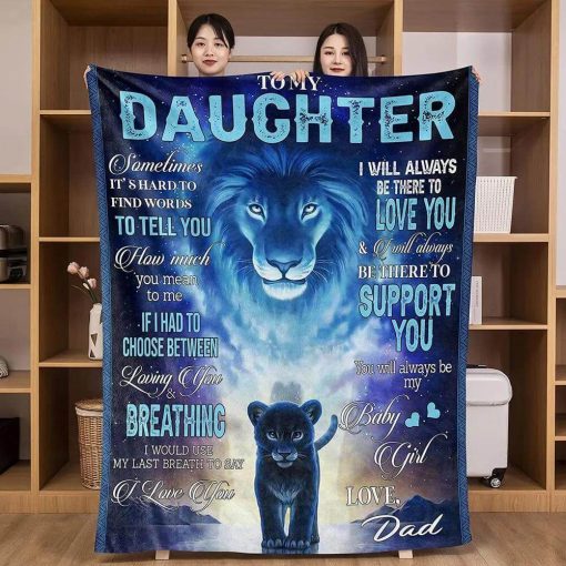 To My Daughter Lion Blanket Gift From Dad