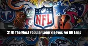 31 Of The Most Popular Long Sleeves For Nfl Fans scaled
