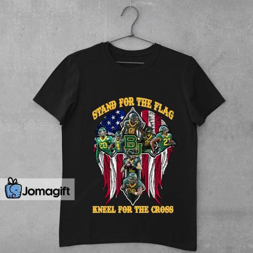 Baylor Bears Stand For The Flag Kneel For The Cross Shirt