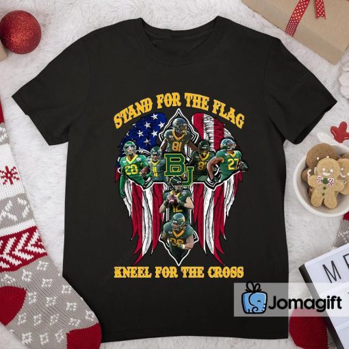 Baylor Bears Stand For The Flag Kneel For The Cross Shirt