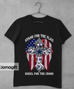 Dallas Cowboys Stand For The Flag Kneel For The Cross Shirt