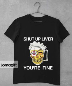 Funny Ohio State Shirts Shut Up Liver Youre Fine 1