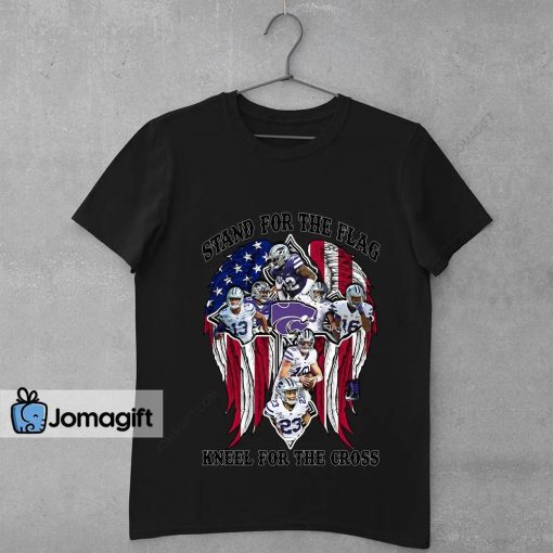 Kansas State Wildcats Stand For The Flag Kneel For The Cross Shirt