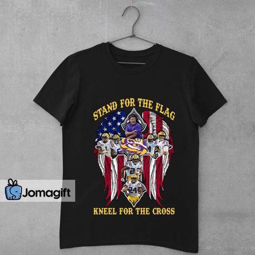 LSU Tigers Stand For The Flag Kneel For The Cross Shirt