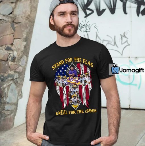 LSU Tigers Stand For The Flag Kneel For The Cross Shirt
