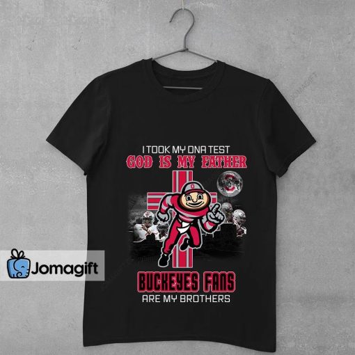 Ohio State T Shirts God Is My Father Buckeyes Fans Are My Brothers