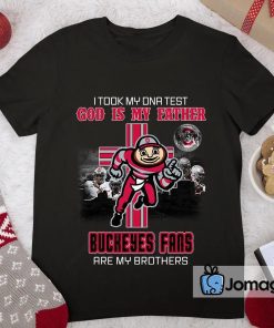 Ohio State T Shirts God Is My Father Buckeyes Fans Are My Brothers 2