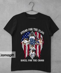 San Diego Padres Stand For The Flag Kneel For The Cross Shirt