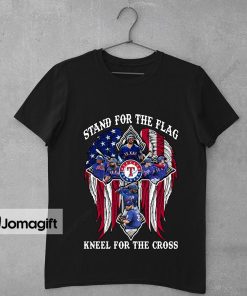 Texas Rangers Stand For The Flag Kneel For The Cross Shirt 1