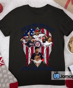 Washington Nationals Stand For The Flag Kneel For The Cross Shirt 2