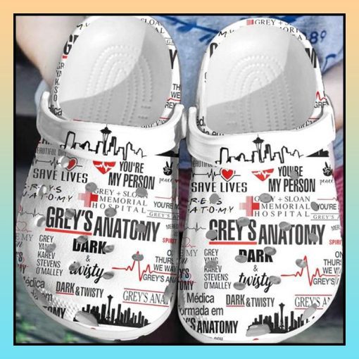 You Are My Person Greys Anatomy Crocs Shoes