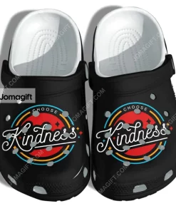 Choose Kindness Be Kind Crocs Shoes