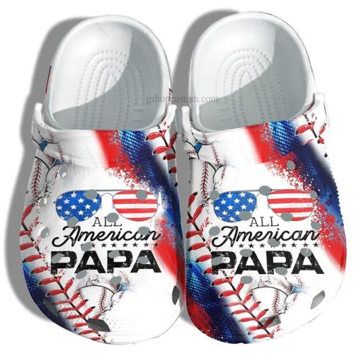 Custom All America Papa Usa Flag – Baseball 4Th Of July Crocs Clog Shoes