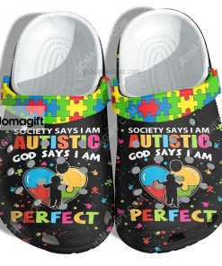 Custom Autism God Say I Am Perfect Crocs Clog Shoes