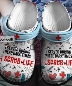 I Served During These Dark Times Nurse Life Crocs Shoes