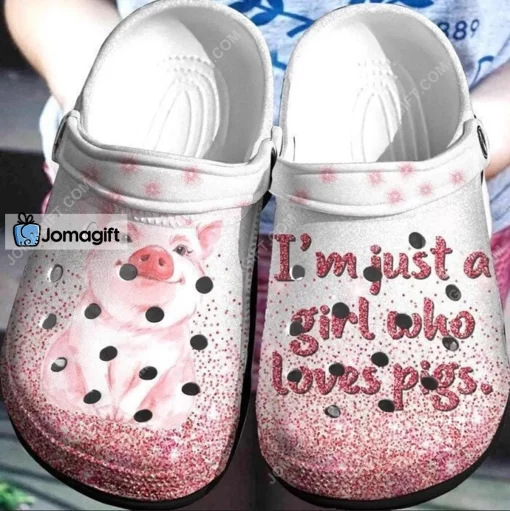 Im Just A Girl Who Loves Pigs Crocs Shoes