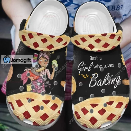 Just A Girl For Baking Crocs Shoes