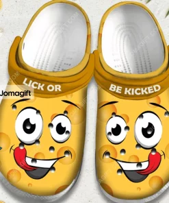 Lick Or Be Kicked Smile Face Crocs Shoes
