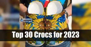 Top 30 Crocs for 2023