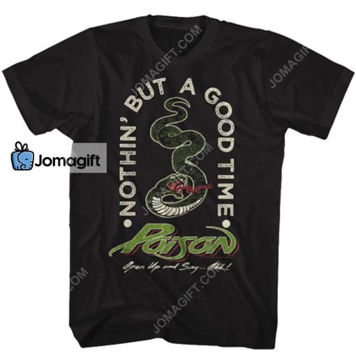 Poison Nothin But A Good Time T-Shirt