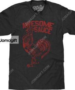 Sriracha Awesome Sauce in Black T-Shirt