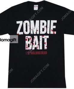 Zombie Bait The Walking Dead T Shirt