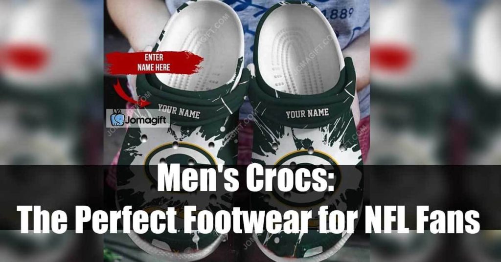 Men's Crocs: The Perfect Footwear for NFL Fans