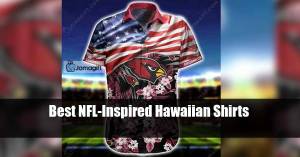 Best NFL Inspired Hawaiian Shirts