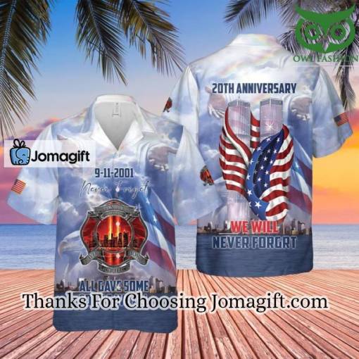 [COMFORTABLE] We Will Never Forget 9-11 20Th Anniversary Hawaiian Shirt Gift