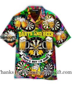 Darts And Beer Thats Why Im Here Hawaiian Shirt 1
