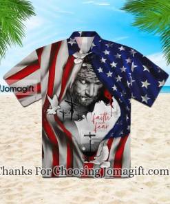 New Faith Over Fear Jesus Under American Flag Hawaiian Shirt
