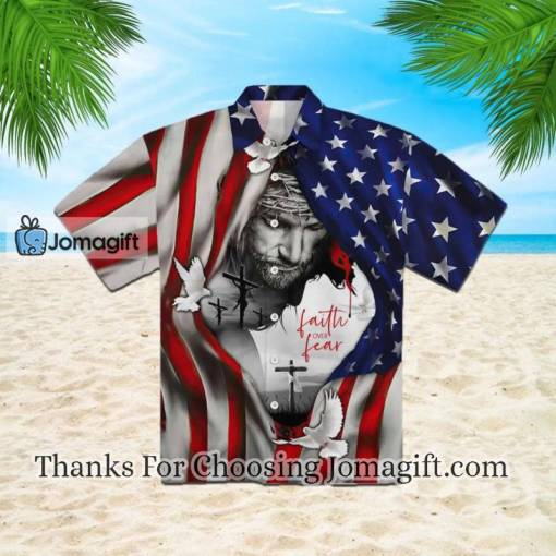 New Faith Over Fear Jesus Under American Flag Hawaiian Shirt