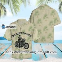 [Trendy] [Amazing] Motorcycle No Bike No Life Born To Ride Hawaiian Shirt Gift