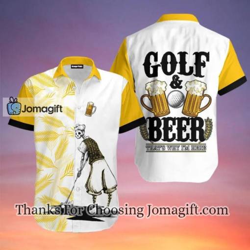 [Limited Edition]Golf And Beer That’S Why I’M Here Hawaiian Shirt
