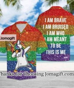 [Popular] Unicorn LGBT i am brave Hawaiian Shirt Gift